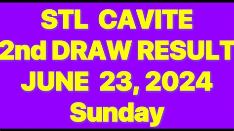 stl cavite result 2nd draw today|STL Result Today, June 9, 2024 .